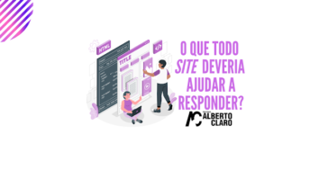 O que todo site deveria ajudar a responder?